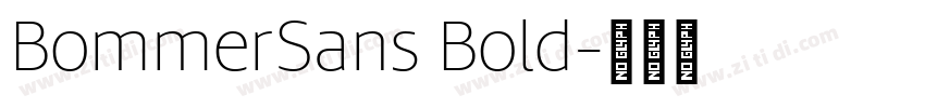 BommerSans Bold字体转换 BommerSans Bold字体转换